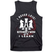 Chess Player Chess Board I Lost Never Tank Top