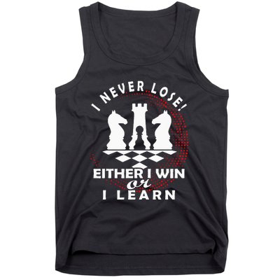 Chess Player Chess Board I Lost Never Tank Top