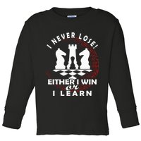 Chess Player Chess Board I Lost Never Toddler Long Sleeve Shirt