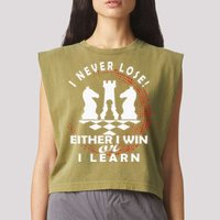 Chess Player Chess Board I Lost Never Garment-Dyed Women's Muscle Tee