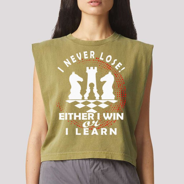 Chess Player Chess Board I Lost Never Garment-Dyed Women's Muscle Tee