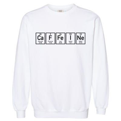 Caffeine Periodictable Coffee Garment-Dyed Sweatshirt