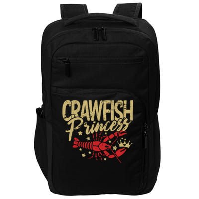 Crawfish Princess Cajun Boil Crayfish Party Wo Girl Impact Tech Backpack