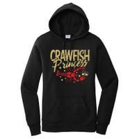 Crawfish Princess Cajun Boil Crayfish Party Wo Girl Women's Pullover Hoodie