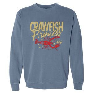 Crawfish Princess Cajun Boil Crayfish Party Wo Girl Garment-Dyed Sweatshirt