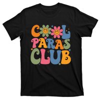 Cool Paras Club Paraprofessional Paraeducator Back To School T-Shirt