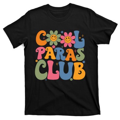 Cool Paras Club Paraprofessional Paraeducator Back To School T-Shirt