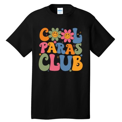 Cool Paras Club Paraprofessional Paraeducator Back To School Tall T-Shirt