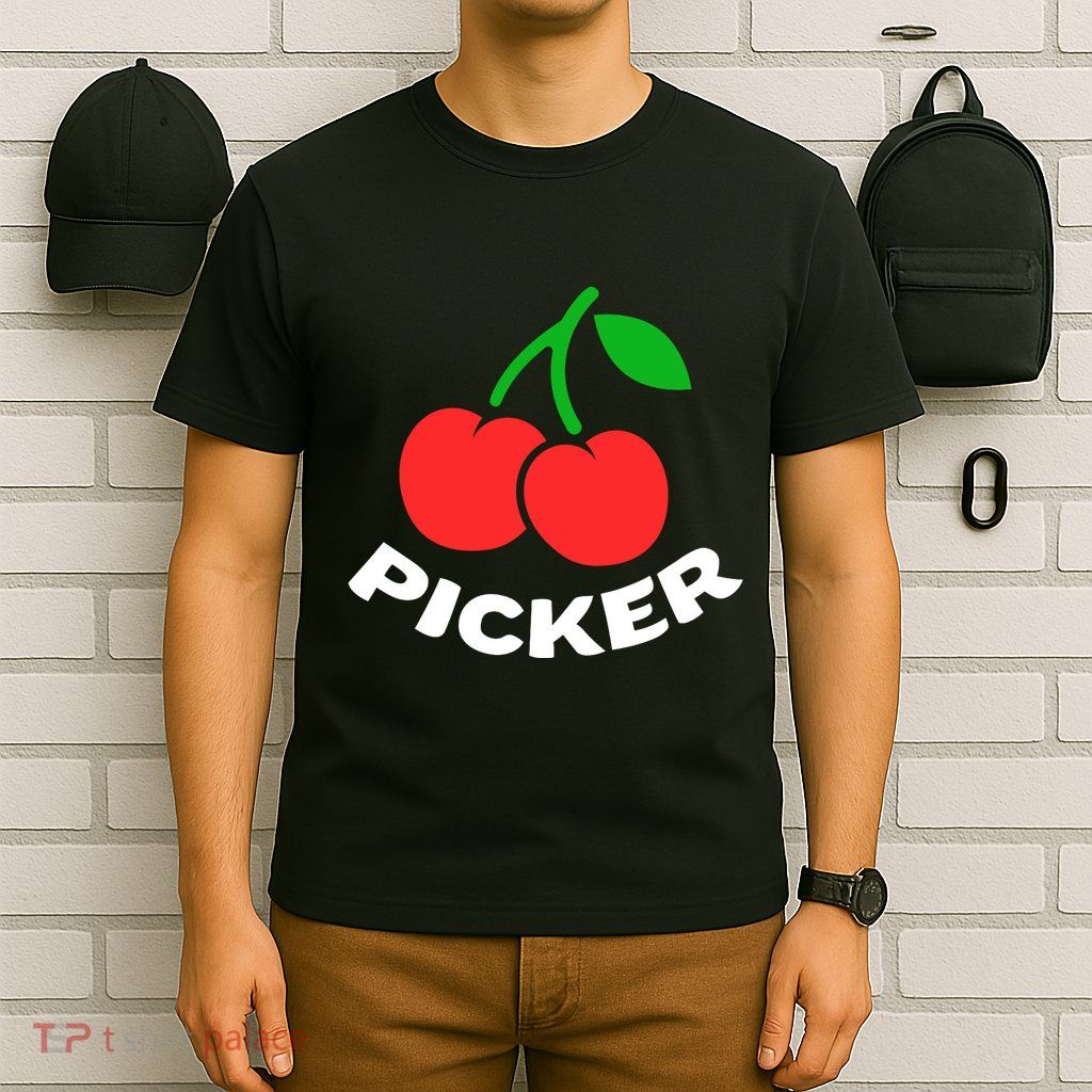 Cherry Picker Cherries Fruit Picking T-Shirt