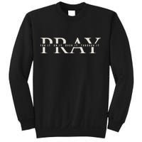 Christian Pray Sweatshirt