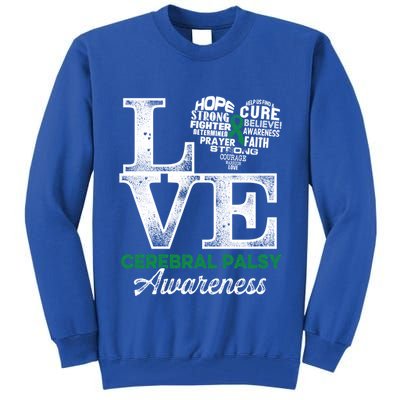 Cerebral Palsy Cp Awareness Love Warrior Survivor Meaningful Gift Tall Sweatshirt