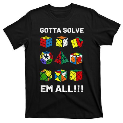 Competitive Puzzle Cube Gotta Solve Em All Speed Cubing T-Shirt