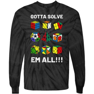 Competitive Puzzle Cube Gotta Solve Em All Speed Cubing Tie-Dye Long Sleeve Shirt