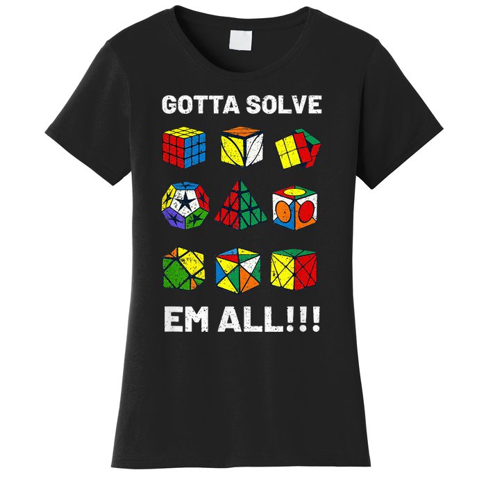 Competitive Puzzle Cube Gotta Solve Em All Speed Cubing Women's T-Shirt