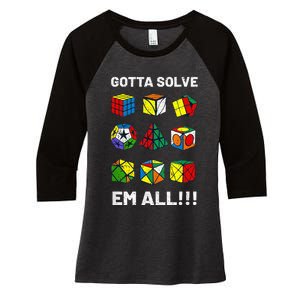 Competitive Puzzle Cube Gotta Solve Em All Speed Cubing Women's Tri-Blend 3/4-Sleeve Raglan Shirt