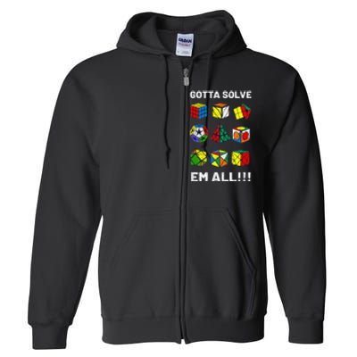 Competitive Puzzle Cube Gotta Solve Em All Speed Cubing Full Zip Hoodie