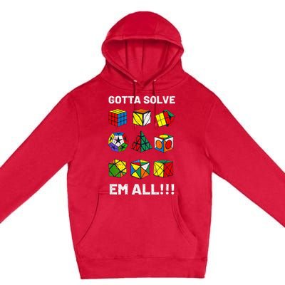 Competitive Puzzle Cube Gotta Solve Em All Speed Cubing Premium Pullover Hoodie