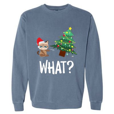 Cat Pushing Christmas Tree Over Funny What Cat Christmas Garment-Dyed Sweatshirt