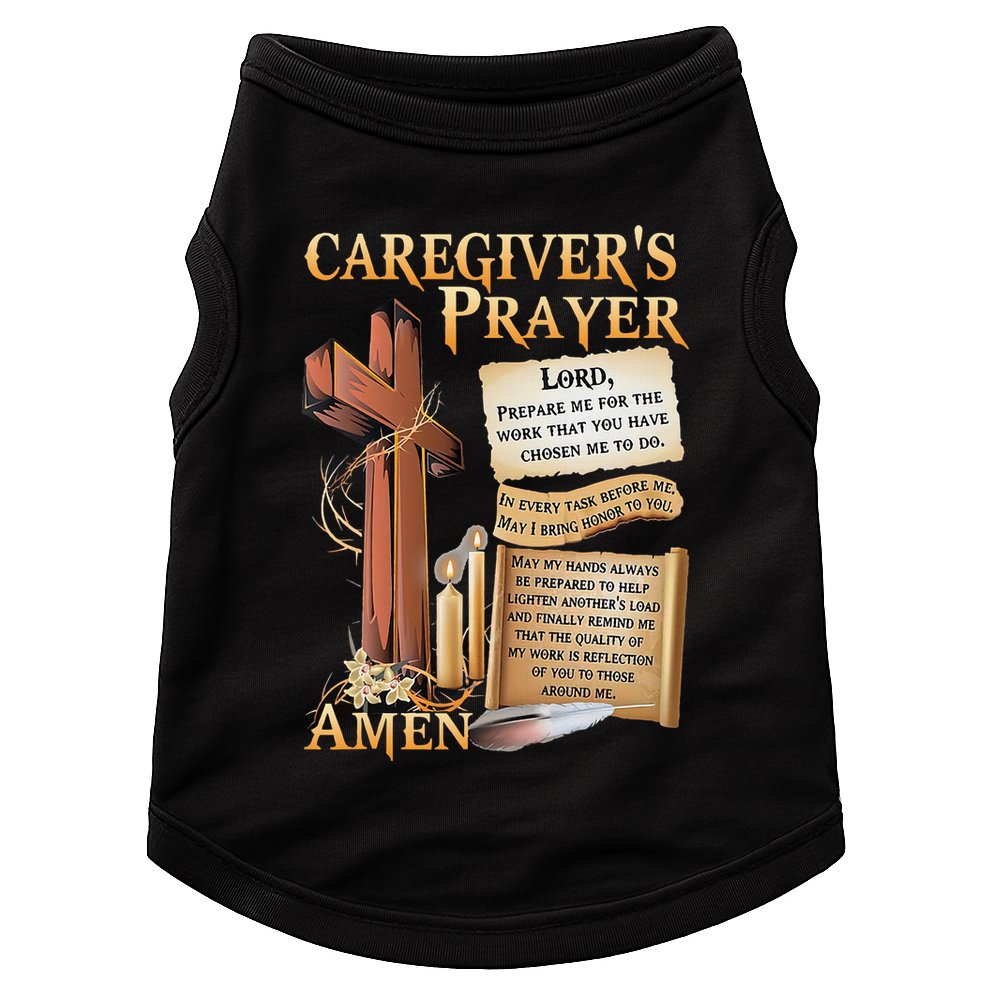 CaregiverS Prayer Christian Cross Faith Hope Love Jesus Doggie Tank