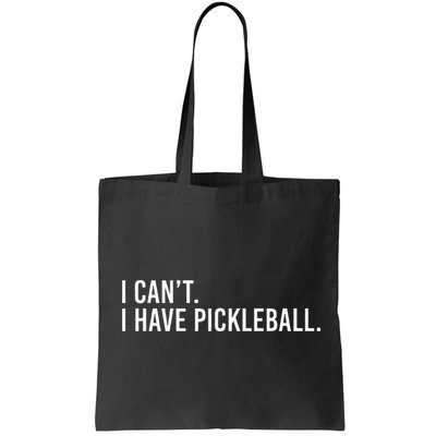 Cool Pickleball Coach With Saying I Cant I Have Pickleball Bag