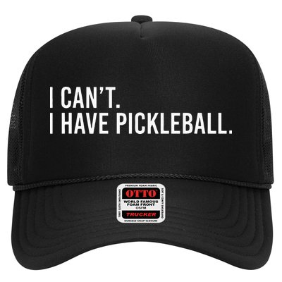 Cool Pickleball Coach With Saying I Cant I Have Pickleball Trucker Hat