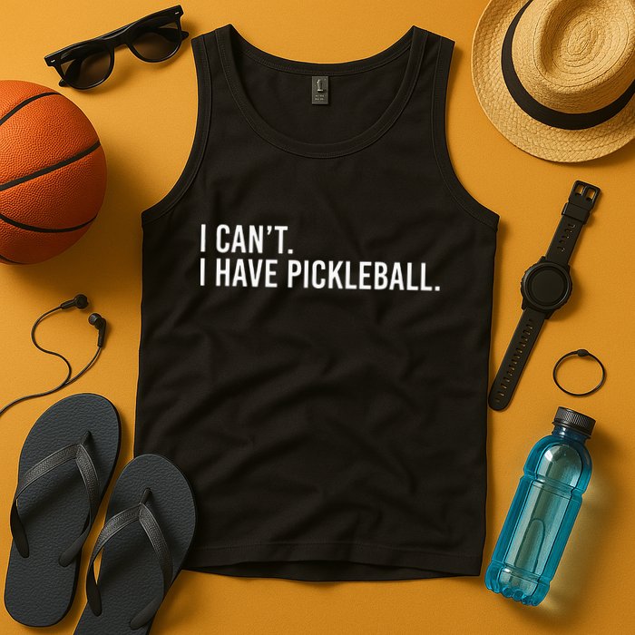 Cool Pickleball Coach With Saying I Cant I Have Pickleball Tank Top