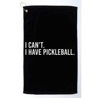 Cool Pickleball Coach With Saying I Cant I Have Pickleball Golf Towel