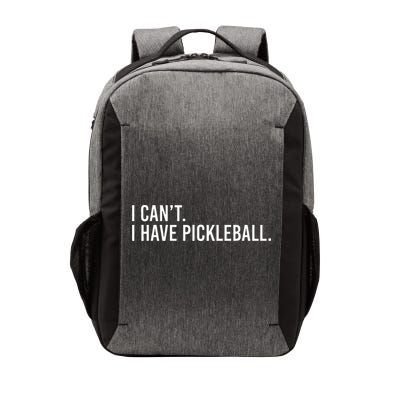 Cool Pickleball Coach With Saying I Cant I Have Pickleball Vector Backpack