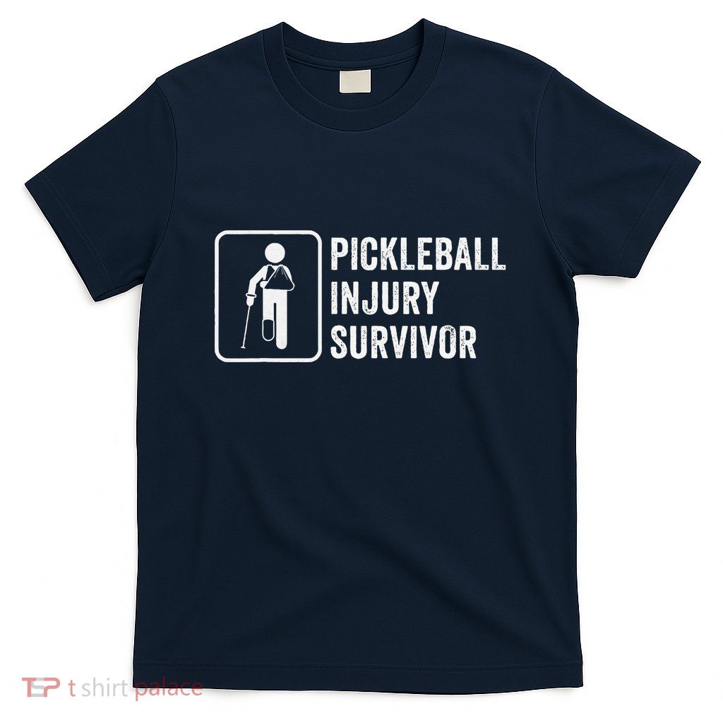 Cool Pickleball Coach With Saying Pickleball Injury Survivor T-Shirt