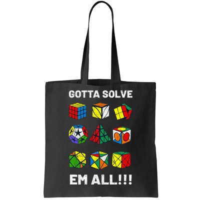 Competitive Puzzle Cube Gotta Solve Em All Speed Cubing Tote Bag