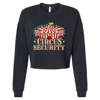 Circus Party Circus Security Cropped Pullover Crew