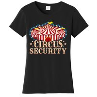 Circus Party Circus Security Women's T-Shirt