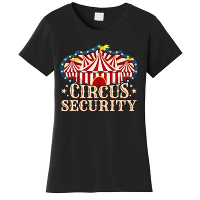 Circus Party Circus Security Women's T-Shirt