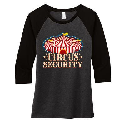 Circus Party Circus Security Women's Tri-Blend 3/4-Sleeve Raglan Shirt