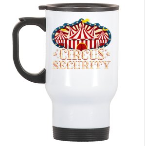 Circus Party Circus Security Stainless Steel Travel Mug