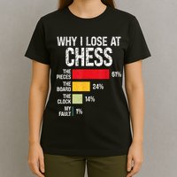 Chess Player Coach Lover Joke For Board Game Geek Women T-Shirt