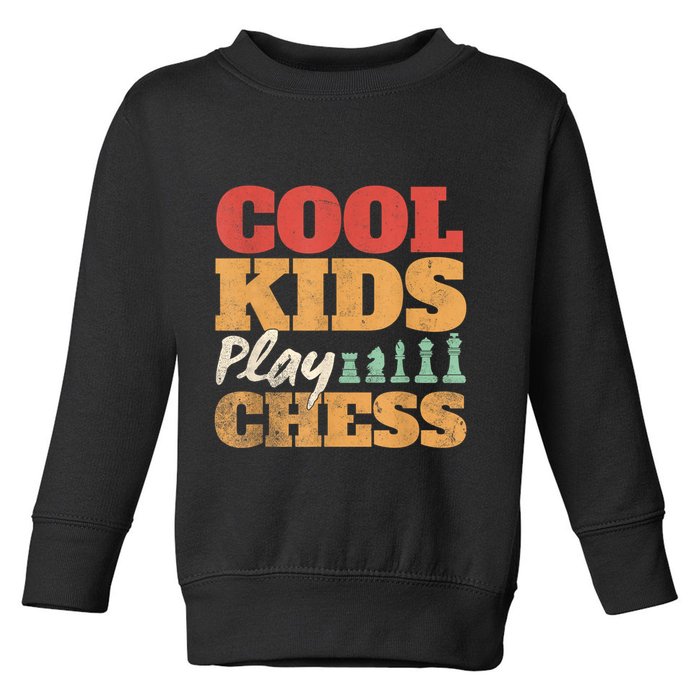 Cool Play Chess Player Chess Board Chess Lovers Toddler Sweatshirt