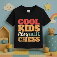 Cool Play Chess Player Chess Board Chess Lovers Toddler T-Shirt