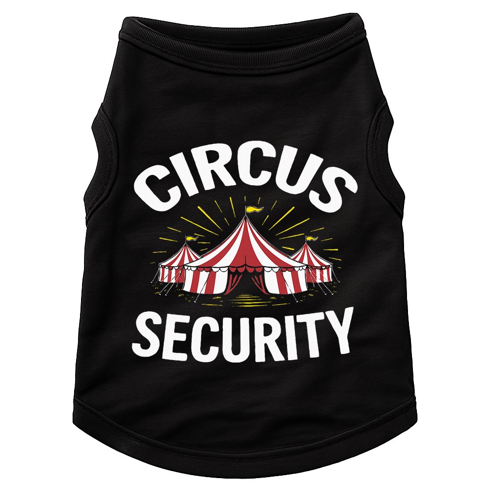 Circus Party Circus Security Doggie Tank