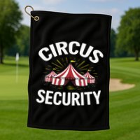 Circus Party Circus Security Golf Towel