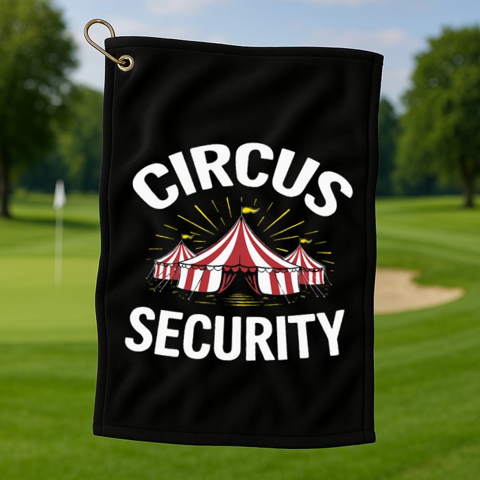 Circus Party Circus Security Golf Towel