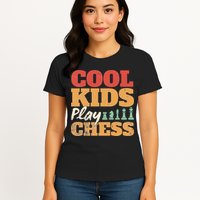 Cool Play Chess Player Chess Board Chess Lovers Womens T-Shirt