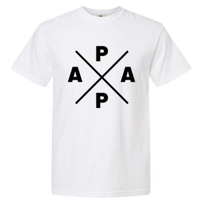 Classic Papa Cross Papa Of The Year Daddy Dad Fathersday Gift Garment-Dyed Heavyweight T-Shirt