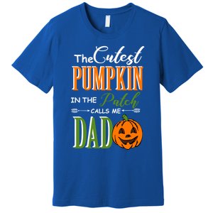 Cutest Pumpkin Calls Me Dad Halloween Matching Gift Cool Gift Premium T-Shirt