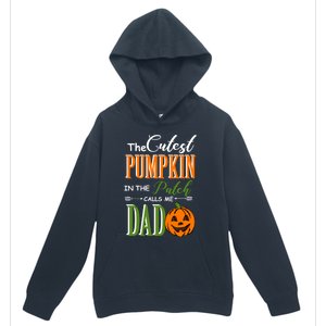 Cutest Pumpkin Calls Me Dad Halloween Matching Gift Cool Gift Urban Pullover Hoodie