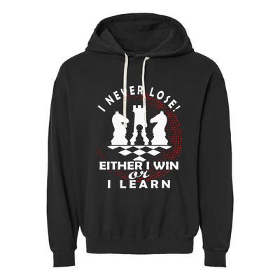 Chess Player Chess Board I Lost Never Garment-Dyed Fleece Hoodie