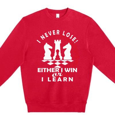 Chess Player Chess Board I Lost Never Premium Crewneck Sweatshirt