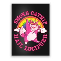 Caticorn Pink Cat Unicorn Rainbow Smoke Catnip Hail Lucipurr Poster