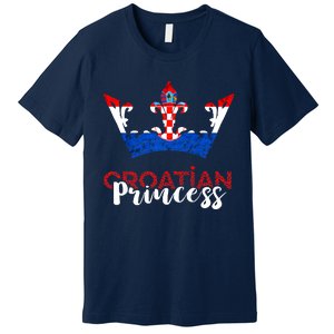 Croatian Princess Crown Croatia Croatian Flag Croatian Pride Premium T-Shirt