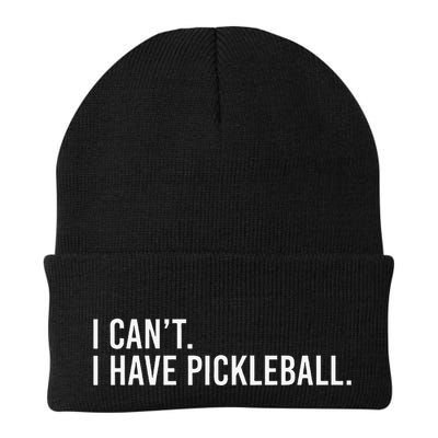 Cool Pickleball Coach With Saying I CanT I Have Pickleball Beanie